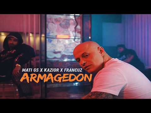 MATI - ARMAGEDON ft. Kazior, Francuz Mordo (prod.Weł...
