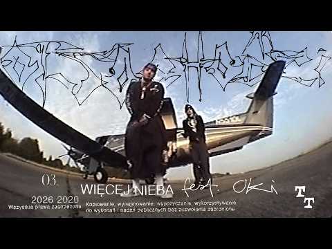 Otsochodzi - WIĘCEJ NIEBA feat. OKI