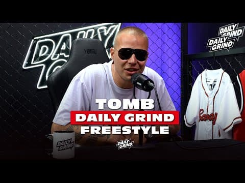 TOMB - Daily Grind Freestyle