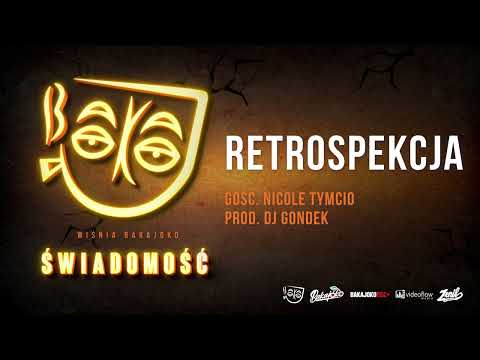 10. Wiśnia Bakajoko - RETROSPEKCJA gość. Nicole Tymc...