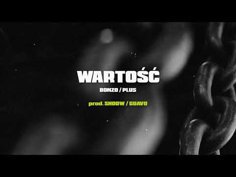 CIEMNA STREFA (Bonzo x Plus) - Wartość // prod. SHDO...