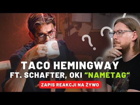 Taco Hemingway ft. schafter, OKI "Nametag" | ZAPIS R...