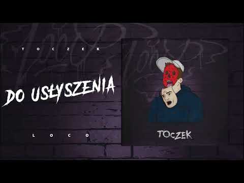 Toczek - Do usłyszenia