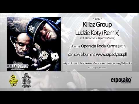 12. Killaz Group - Ludzie Koty feat. Ramona 23 (Remix)