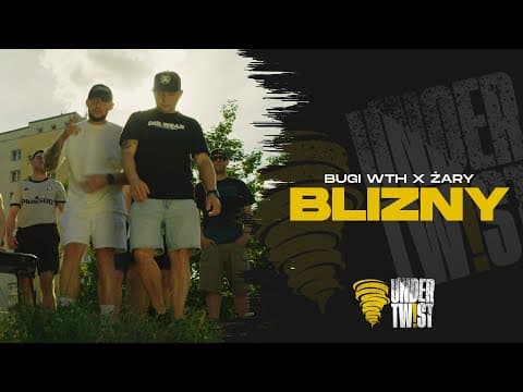 BUGI WTH x ŻARY JLB - BLIZNY prod. KUDEL (UNDER TWIS...