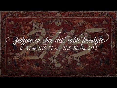 kuqe 2115 - jedyne co chcę dziś robić freestyle (ft....