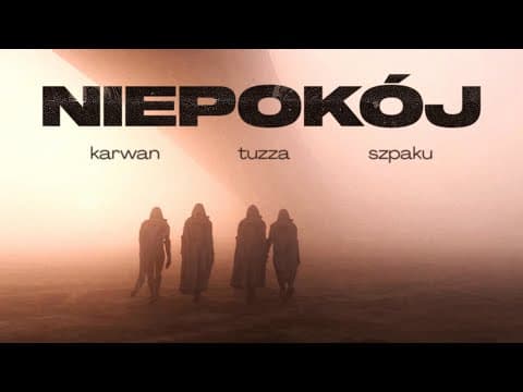 Karwan - Niepokój ft. TUZZA, Szpaku (prod. D3W)