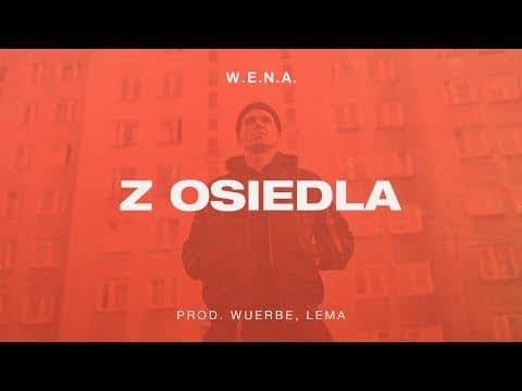 W.E.N.A. - Z osiedla prod. WuErbe / Lema