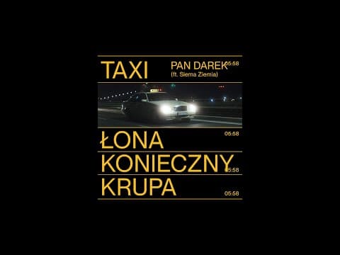 Łona x Konieczny x Krupa – PAN DAREK ft. Siema Ziemia