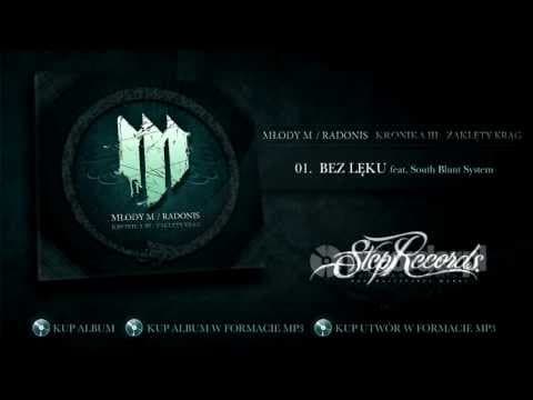Młody M / Radonis ft. South Blunt System - Bez lęku