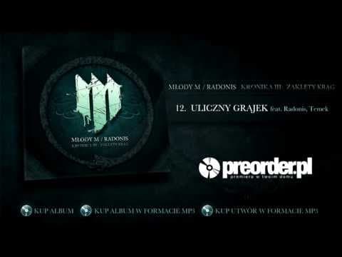 Młody M / Radonis ft. Temek - Uliczny grajek