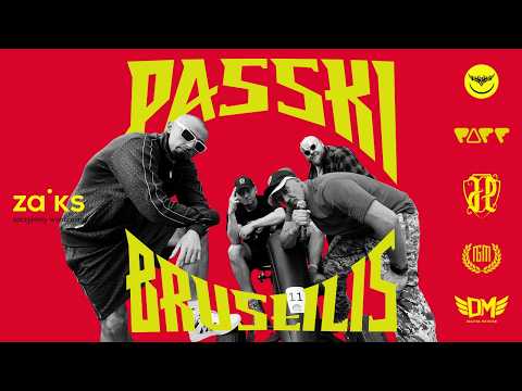 PASSKI — BRUSŁILIS (feat. Mularz, Młody Bosski)